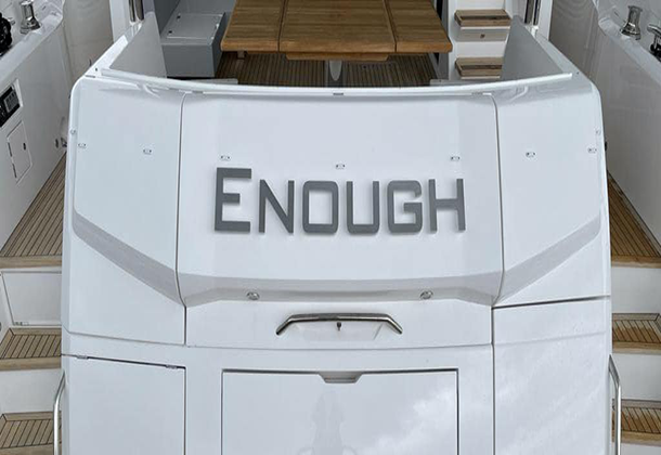 Enough Yacht Sign